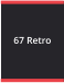 67 Retro